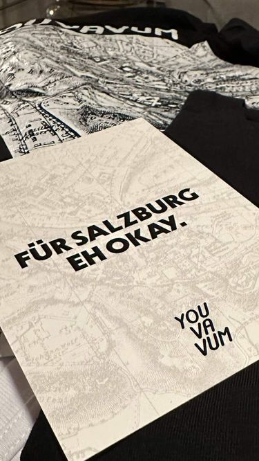 YOUVAVUM - für Salzburg eh okay.